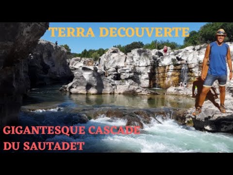 Les magnifiques cascades du Sautadet - Épisode 30